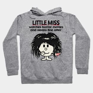 Little Miss Watches Horror Movies Hoodie